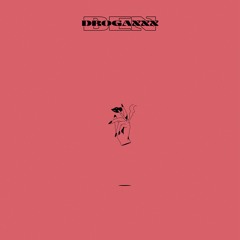 Ben Carrillo - DROGAXXX (Prod by Dan Muso y Red Bro)