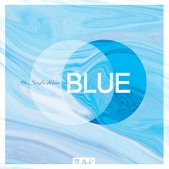 B.A.P (비에이피) - BLUE [FULL ALBUM] (7th Single Album)