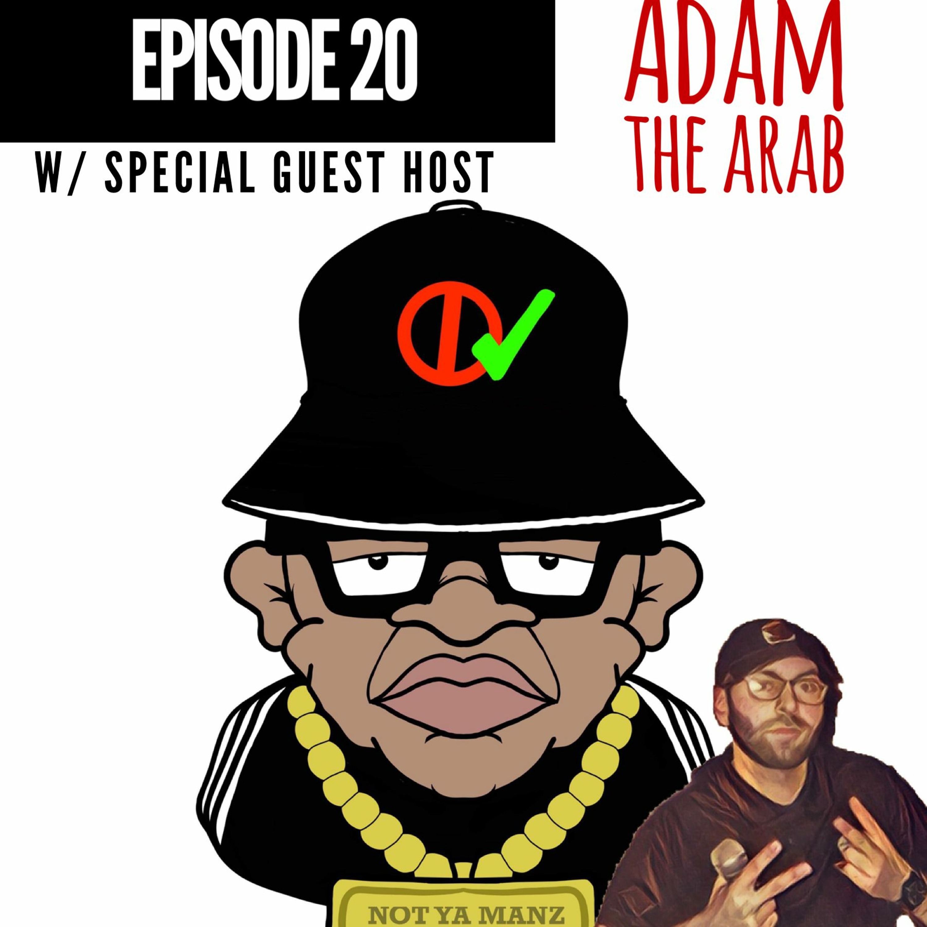 Not Ya Manz Podcast