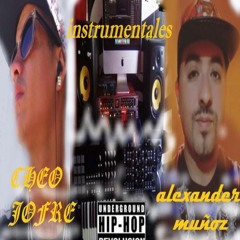 BEAT ALEXANDER MUÑOZ FT CHEO JOFRE INSTRUMENTALES