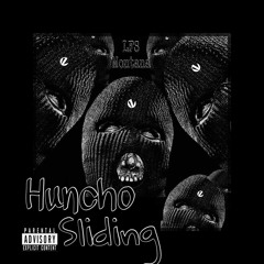 Huncho Sliding- Huncho Sliding 1 (Prod. Yung Bullet)