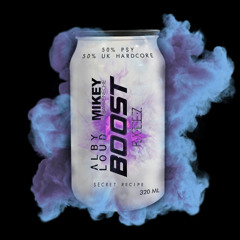 Alby Loud & Mikey Barreneche - Boost ft. RXLEZ