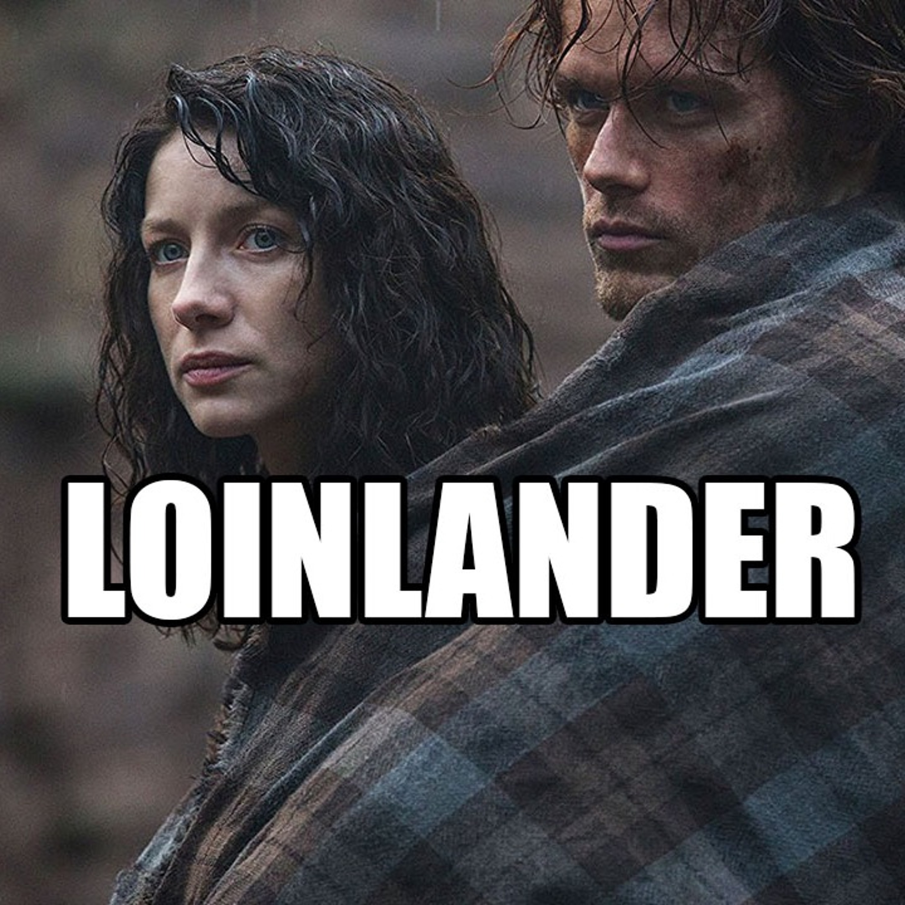 LOINLANDER S1 RECAP: EPISODE 1 episode artwork