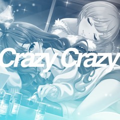 Crazy Crazy (Lil Anastasia Bootleg)