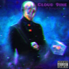 Cloud 9ine ft Bompton