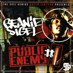 Beanie Sigel - Can't Stop The Reign