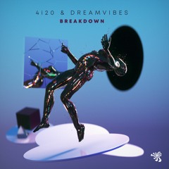 4i20 & Dreamvibes - Breakdown (Original Mix)