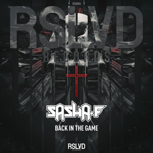 Sasha F - Back in the game † | Official Preview [OUT NOW]