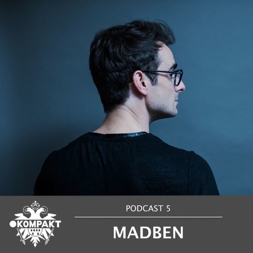 KOMPAKT PODCAST #5 - Madben