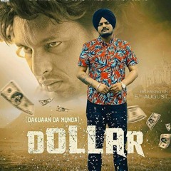 Sidhu Moose Wala DOLLAR Byg Byrd Dakuaan Da Munda New Punjabi Songs 2018 White Hill Music DJ UMAR