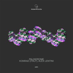 LR074 - Konrad, Alex Lentini - Palindrome - PREMIERE