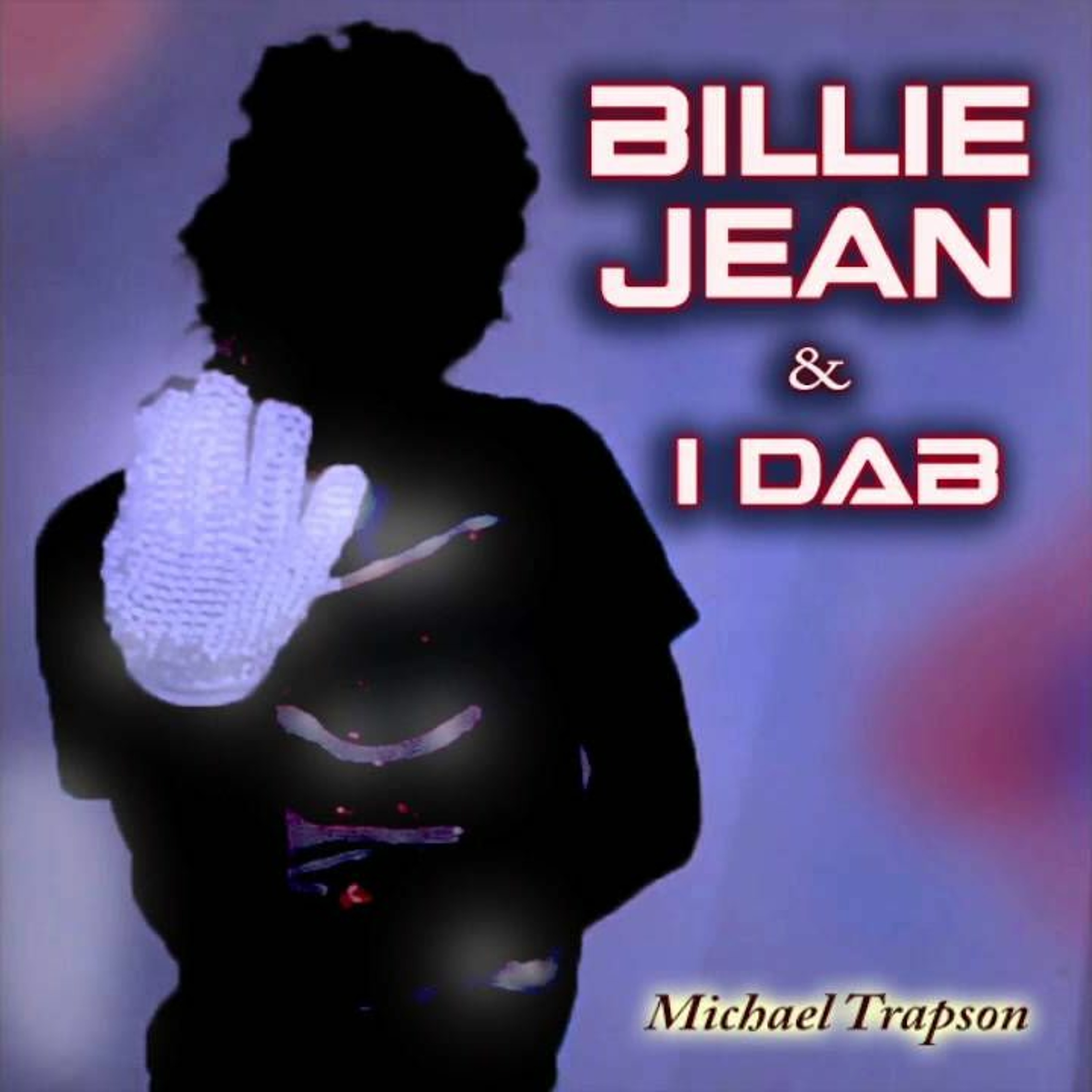 Episode 49 - "Billie Jean and I Dab!" episode artwork