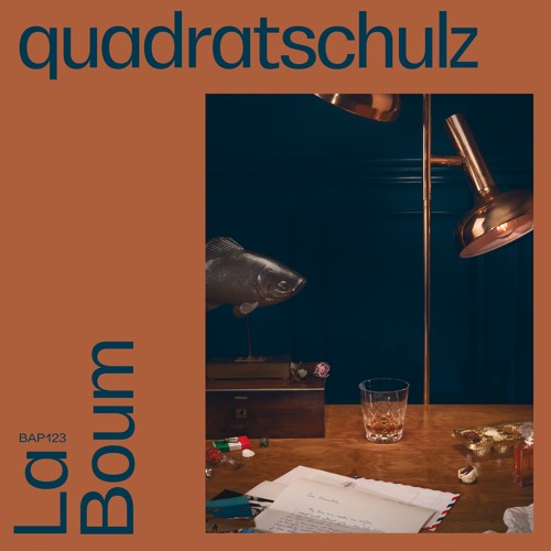 quadratschulz - La Boum EP (Bordello A Parigi)
