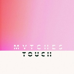 Touch