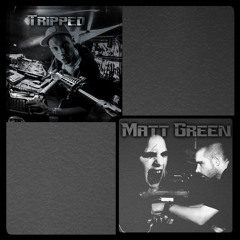 Matt Green & Tripped - Punx Kevlar