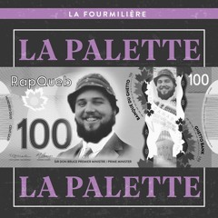 La Fourmiliere - La Palette
