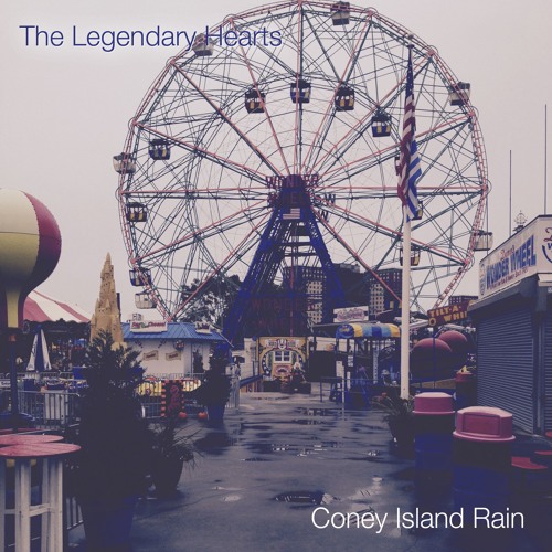 Stream Coney Island Rain by The Legendary Hearts Listen online for