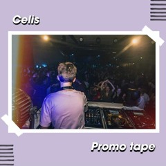Celis - Promo Tape (2018)