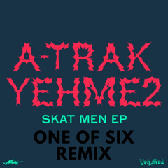 A-Trak & YehMe2 - Prayer Hands (One Of Six Remix) [FREE DOWNLOAD!]