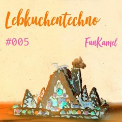 Funkamel - Flying with Kaboobie - Recorded for Lebkuchentechno