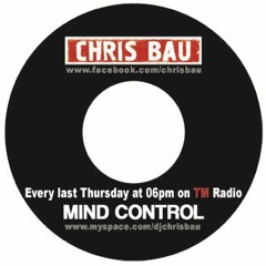 Chris Bau - MindControl 142 @ TM Radio (30-Aug-2018)