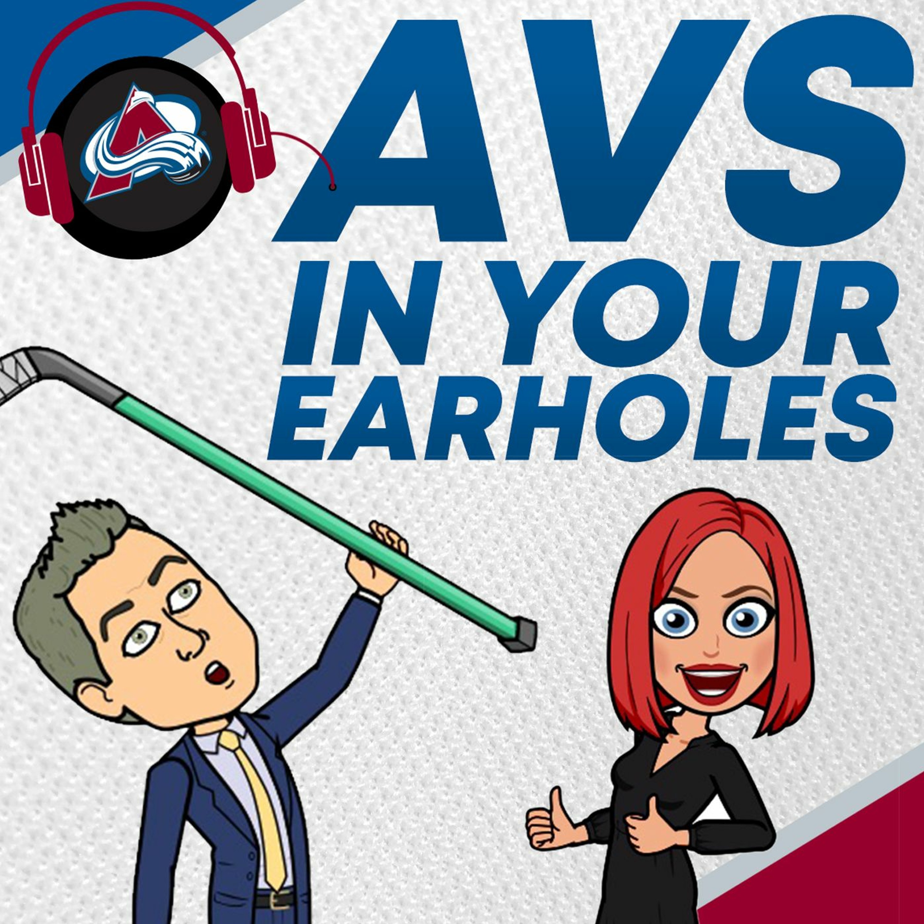 Avs In Your Earholes, Episode 1