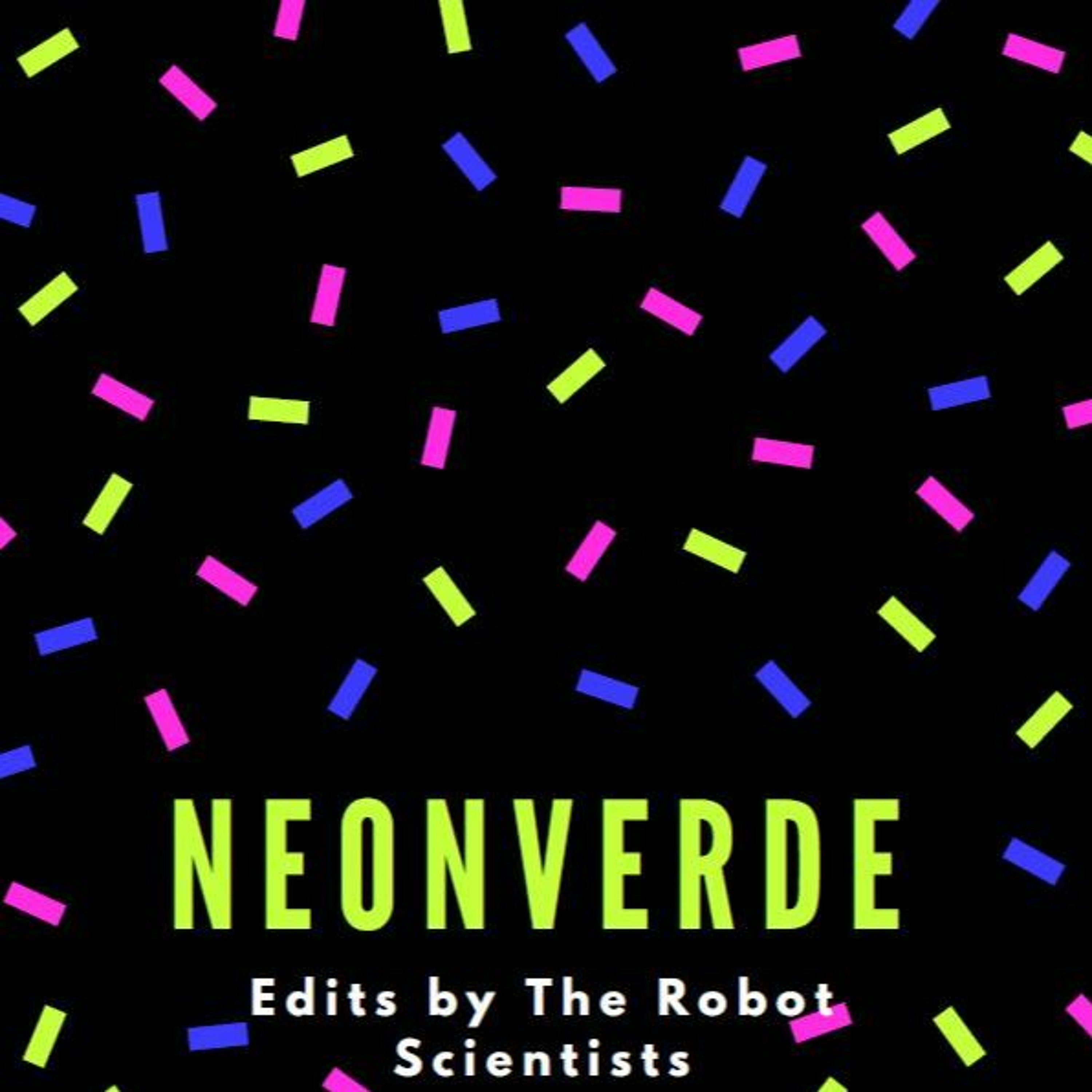 NEONVERDE Edit #3 episode artwork