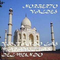 Visitando Las Maravillas Del Mundo