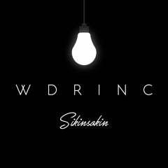 WDRINC - Sikinsokin