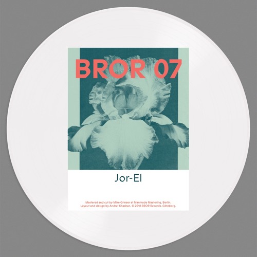 Full track: BROR07 - A - Jor-El - In Ur Face (release 12th of October 2018)