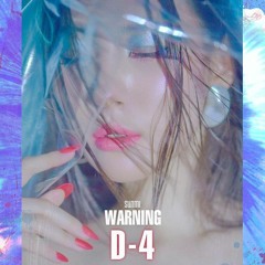 선미 (SUNMI) - WARNING 전곡 듣기 [Full Album]