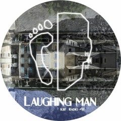 KbF Radio #91 - Laughing Man (Berg Audio, Fasten Musique | IE)