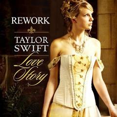 Love Story - Taylor Swift (Re-Work) by Estine MusiQ