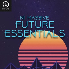 Future Essentials For NI Massive (Preset Pack)