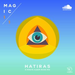 "Magic Eleven" Album 10 minute micro mix
