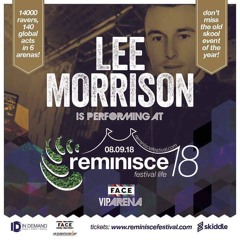 DJ Lee Morrison - Reminisce Festival - Promo Mix 2018