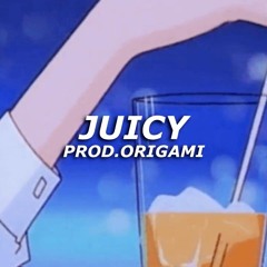 Juicy