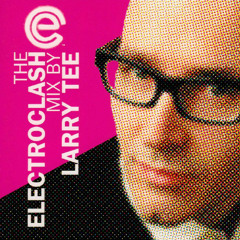 The Electroclash Mixed By Larry Tee Cd1