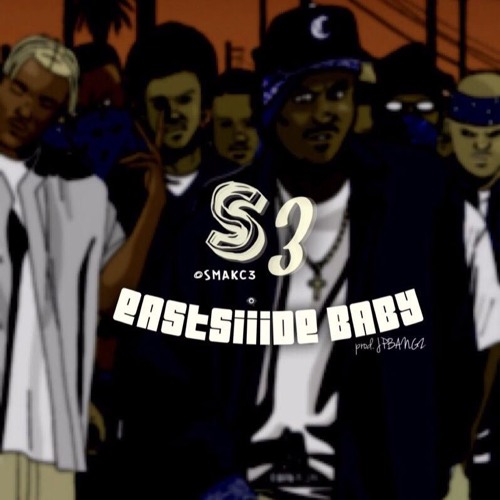 SMAKC - Eastside Baby (IG:@SMAKC3)