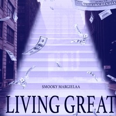 LIVING GREAT (808Godz)