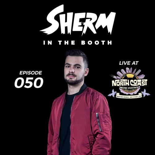 In The Booth 050 Live at North Coast Music Festival