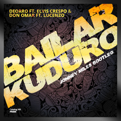 Bailar Kuduro (Jonney Miles Original Remix Bootleg)