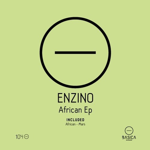 Enzino - African (Original Mix)