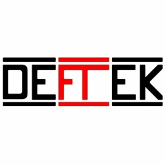 ❌✖️DEFTEK aka. Defected & OaKTeKK❌✖️
