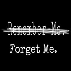 Forget Me (prod. Lovlok)
