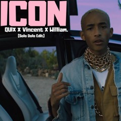 Jaden Smith X Quix X Vincent X William. - Icon (Solo Dolo Edit)