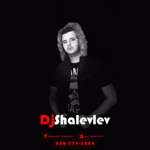 🔥🎵2018 סט מזרחית לועזית vol-4  dj shalev🔥🎵