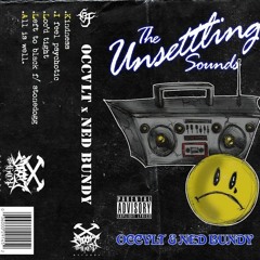 Occvlt x Ned Bundy - The Unsettling Sounds