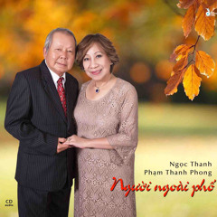 Những Đóm Mắt Hỏa Châu - Ngọc Thanh ft Phạm Thanh Phong