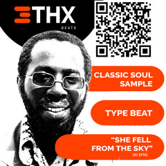 [SOLD] Classic Soul Sample Type Beat | "SHE FELL FROM THE SKY" | Sample Type Beat (Prod. @THXBEATS)